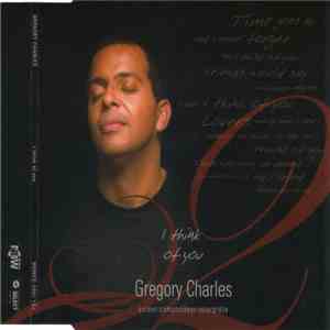 Gregory Charles - I Think Of You