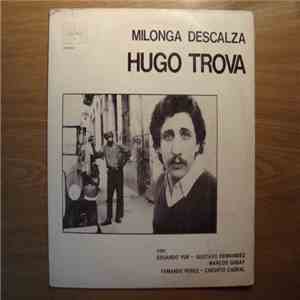 Hugo Trova - Milonga Descalza