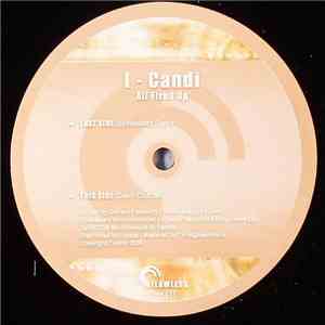 I Candi - All Fired Up