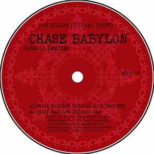 Jah Billah, Iyano Iyanti, El Caballo - Chase Babylon (Caballo Remixes)