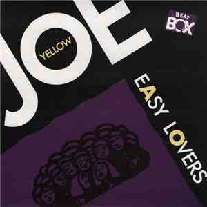 Joe Yellow - Easy Lovers