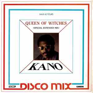 Kano - Queen Of Witches / I Need Love