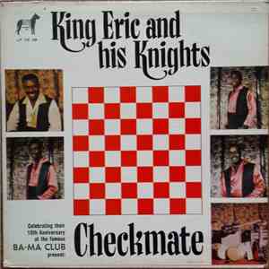 King Eric And His Knights - Checkmate - 10th Anniversary At The Bama Club, Nassau
