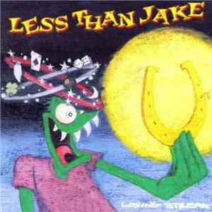 Less Than Jake - Losing Streak