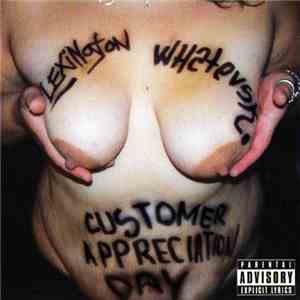Lexington + Whatevski - Customer Appreciation Day