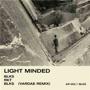 Light Minded - BLKS