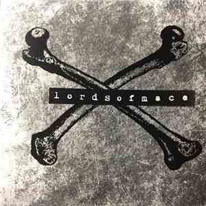 Lords Of Mace - The Race / Better Off