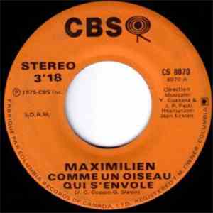 Maximilien - Comme Un Oiseau Qui S'envole