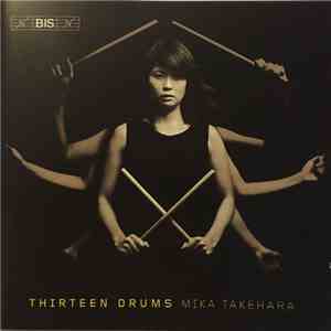 Mika Takehara - Thirteen Drums