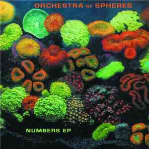 Orchestra Of Spheres - Numbers EP