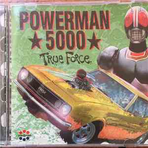 Powerman 5000 - True Force