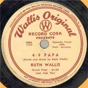 Ruth Wallis - 4-F Papa / The Cowboy Song