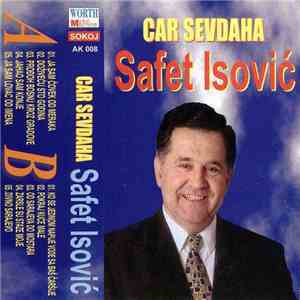 Safet Isović - Car Sevdaha