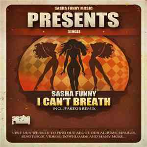 Sasha Funny - I Can't Breath