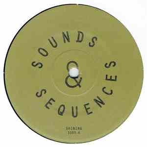 Sounds & Sequences - Shining / Haze