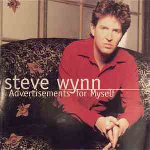 Steve Wynn - Advertisements For Myself