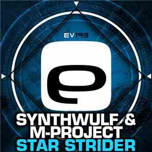 Synthwulf & M-Project - Star Strider