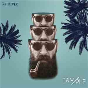 Tample - My River