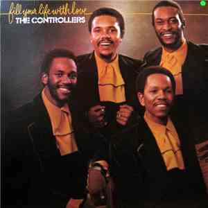 The Controllers - Fill Your Life With Love