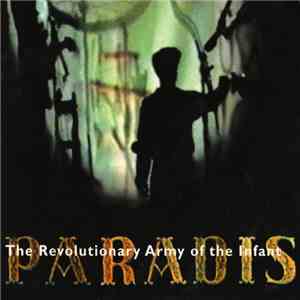 The Revolutionary Army Of The Infant - Paradis