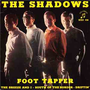 The Shadows - Foot Tapper / The Breeze And I
