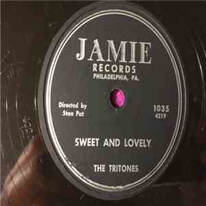 The Tritones - Sweet And Lovely / Blues In The Closet