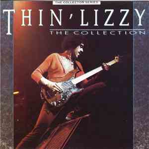 Thin Lizzy - The Collection