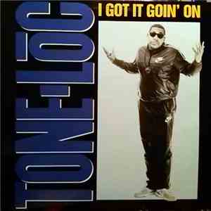 Tone-Lōc - I Got It Goin' On