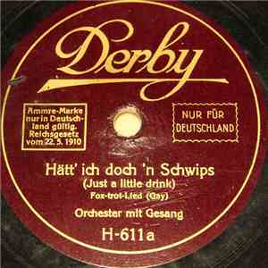 Unknown Artist - Hätt' Ich Doch 'n Schwips / Heut' Fahr Ich Nach Amerika