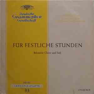 Various - Für Festliche Stunden (Bekannte Chöre Und Soli)