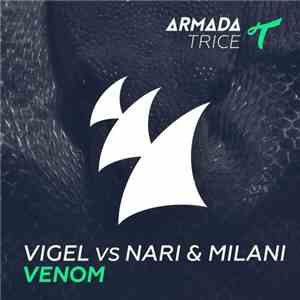 Vigel Vs Nari & Milani - Venom