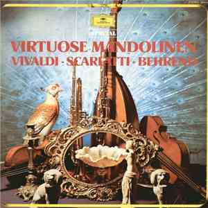Vivaldi • Scarlatti • Behrend - Virtuose Mandolinen