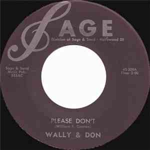Wally & Don - Please Don't / Desirable You
