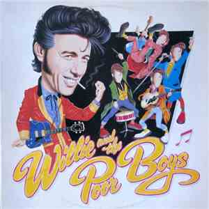 Willie And The Poor Boys - Willie And The Poor Boys