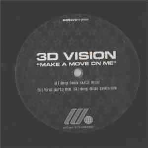 3D Vision - Make A Move On Me