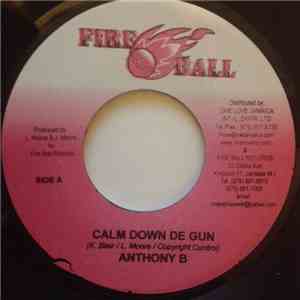 Anthony B - Calm Down De Gun