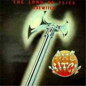 Axewitch - The Lord Of Flies