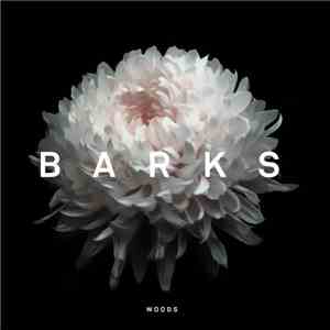 Barks - Woods Ep