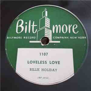 Billie Holiday - The Man I Love / Loveless Love
