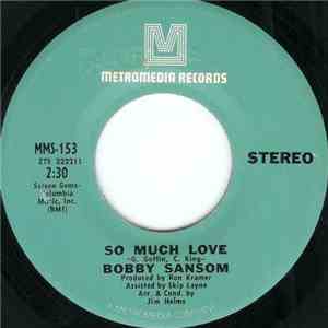 Bobby Sansom - So Much Love / Molly