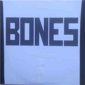 Bones  - Boned 2