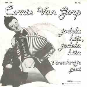 Corrie Van Gorp - Jodela Hiti, Jodela Hita