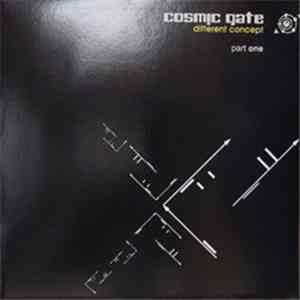 Cosmic Gate - Different Concept (Part One)