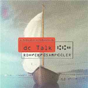 dc Talk - Rock Sampler