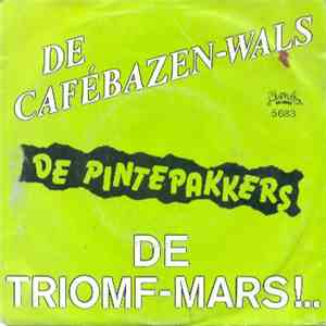 De Pintepakkers - De Cafébazen-wals
