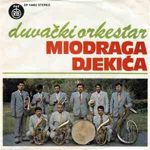 Duvački Orkestar Miodraga Djekića - Crnotravski Čačak
