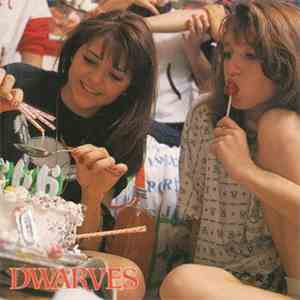 Dwarves - Sugarfix