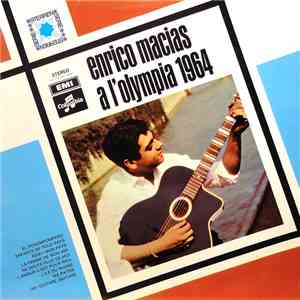 Enrico Macias - Enrico Macias A L'Olympia 1964