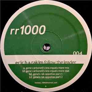 Eric B. & Rakim - Follow The Leader (Gene Carbonell Mixes)