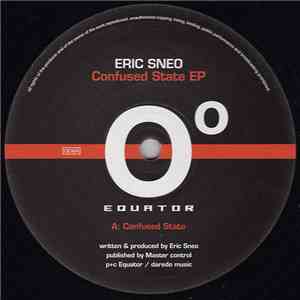 Eric Sneo - Confused State EP